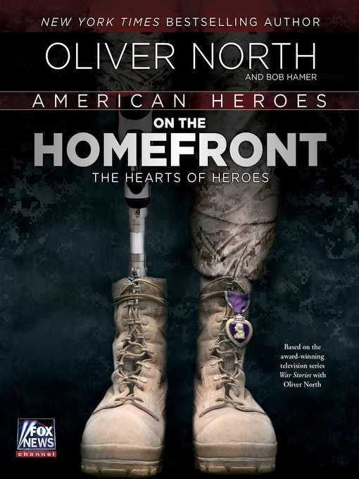 Title details for American Heroes on the Homefront by Oliver North - Wait list